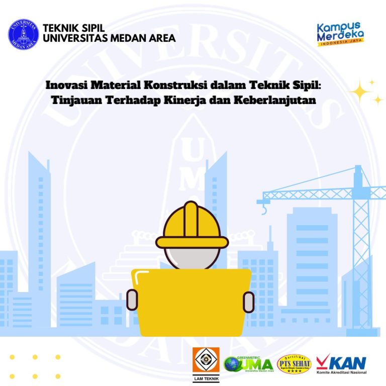 Inovasi Material Konstruksi Dalam Teknik Sipil Tinjauan Terhadap