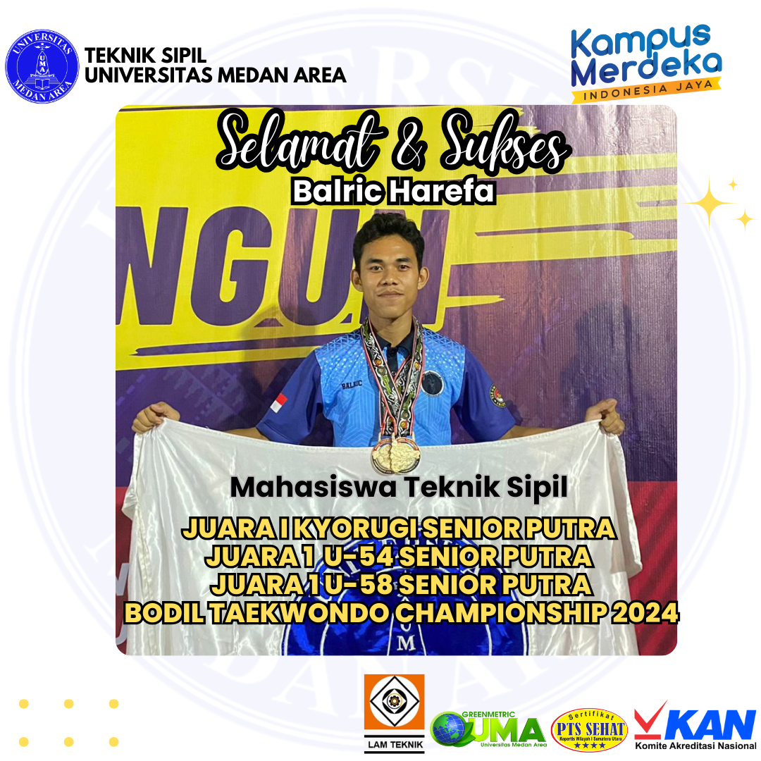 Mahasiswa Teknik Sipil UMA Juara I Kyorugi Senior Putra | Program Studi ...